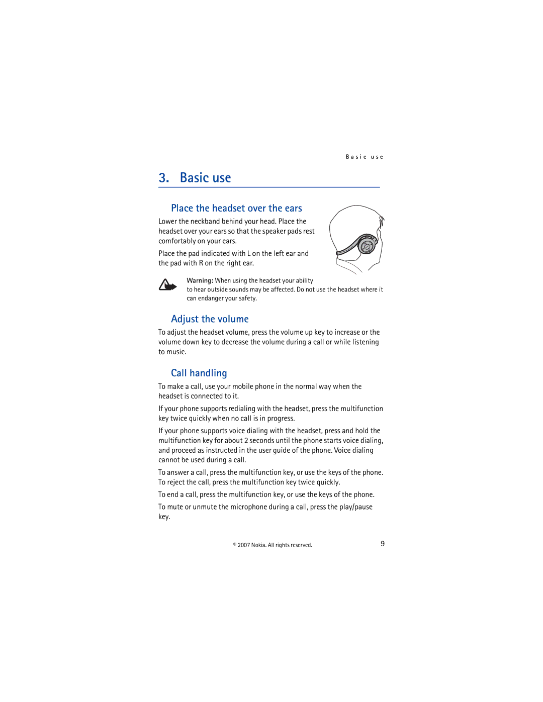 Nokia BH-503 manual Basic use, Place the headset over the ears, Adjust the volume, Call handling 