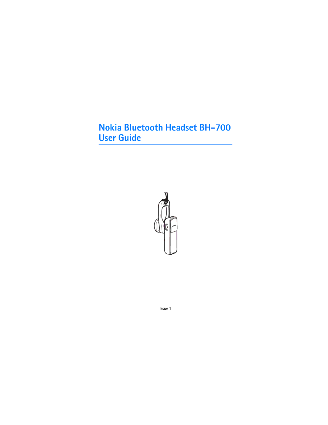 Nokia manual Nokia Bluetooth Headset BH-700 User Guide 