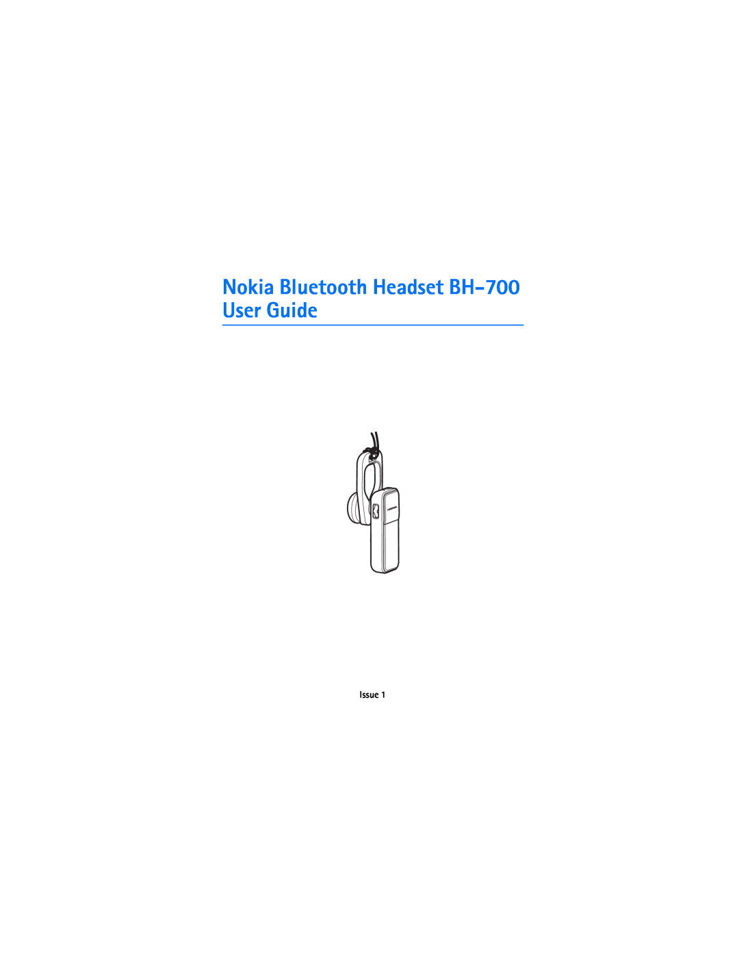 Nokia manual Nokia Bluetooth Headset BH-700User Guide, Issue 