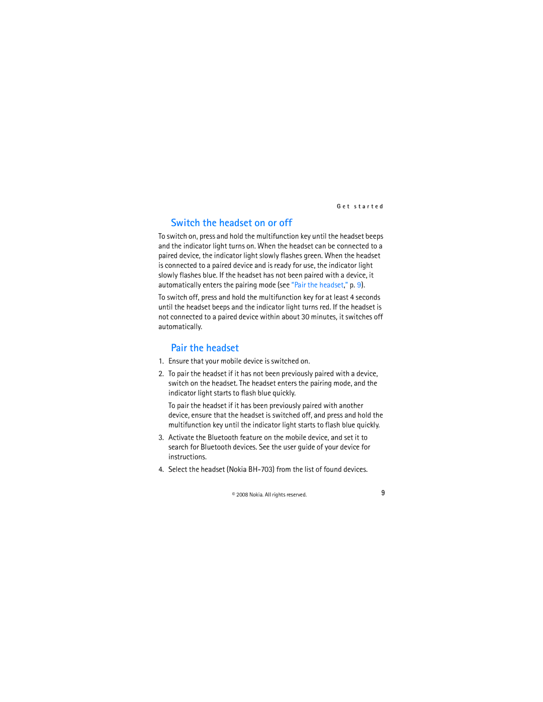 Nokia BH-703 manual Switch the headset on or off, Pair the headset 