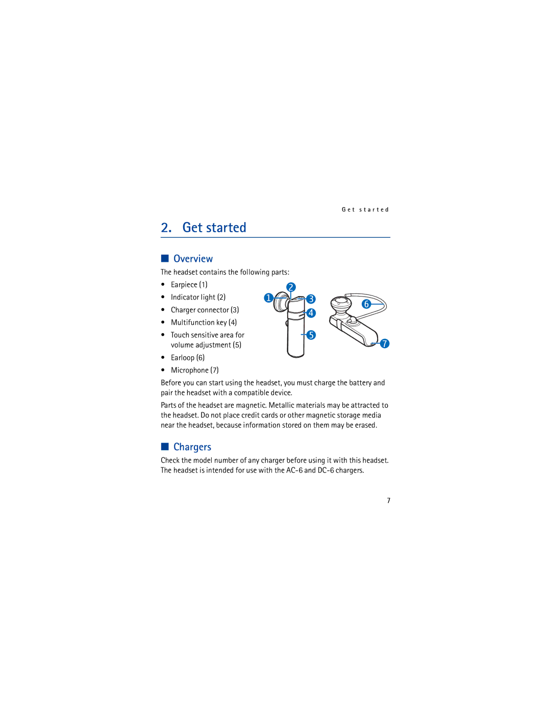 Nokia BH-803 manual Get started, Overview, Chargers 