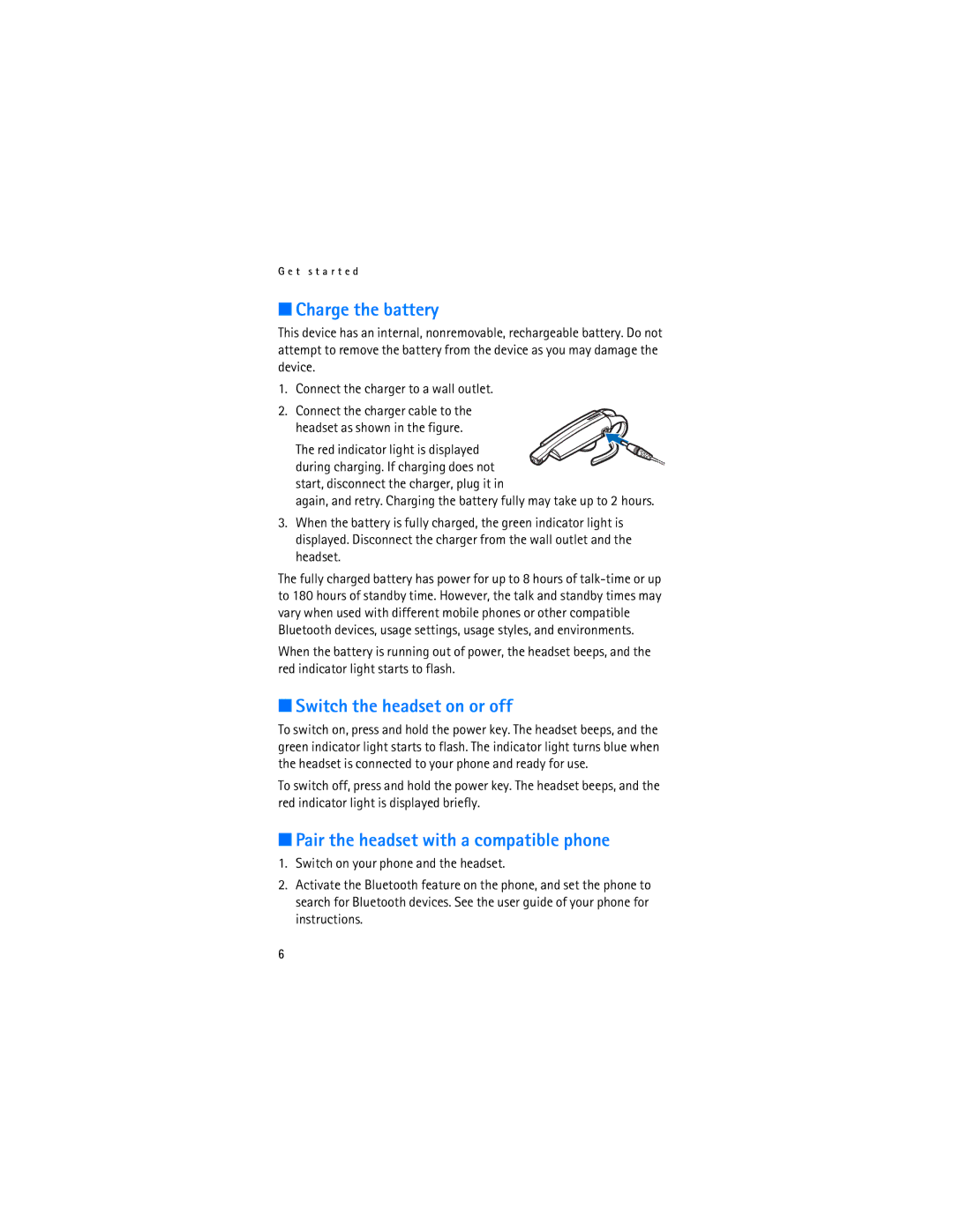 Nokia BH-900 manual Charge the battery, Switch the headset on or off, Pair the headset with a compatible phone 