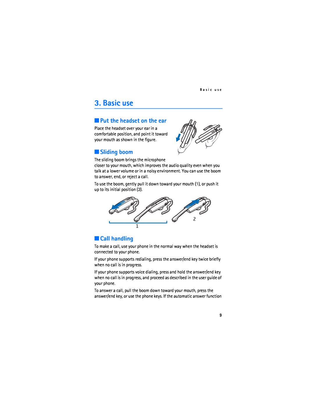 Nokia BH-900 manual Basic use, Put the headset on the ear, Sliding boom, Call handling 