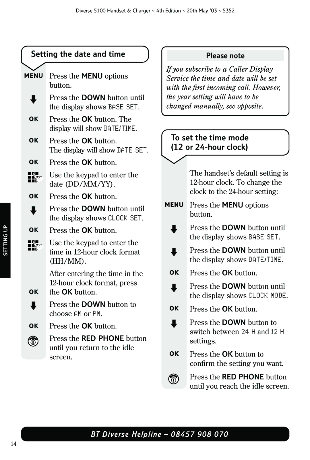 Nokia BT DIVERSE 5100 manual Setting the date and time, Please note, To set the time mode 12 or 24-hour clock 