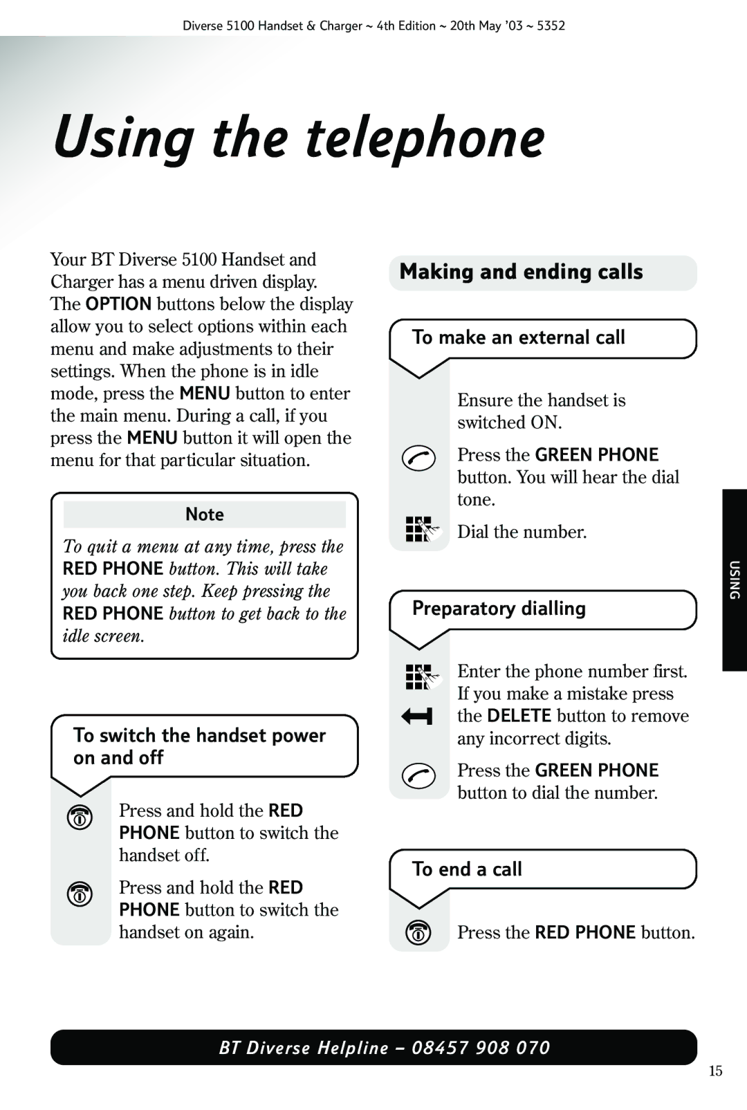 Nokia BT DIVERSE 5100 manual Using the telephone, Making and ending calls 