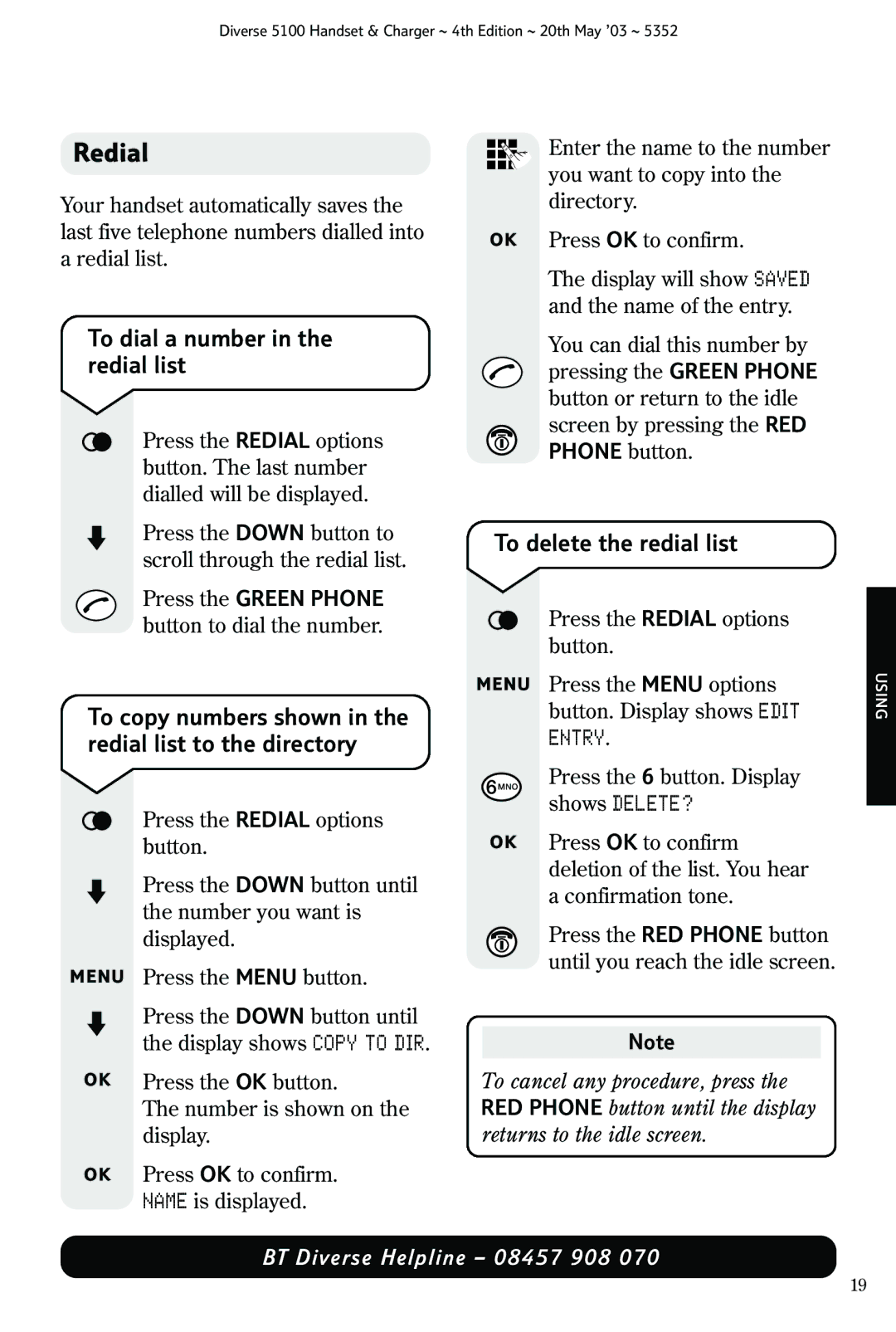 Nokia BT DIVERSE 5100 manual Redial, To dial a number in the redial list, To delete the redial list 