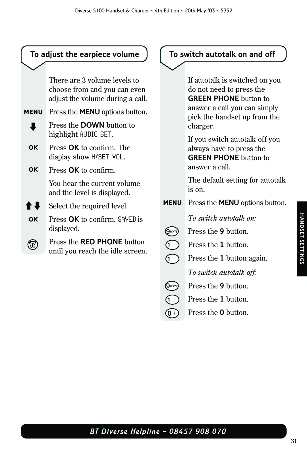 Nokia BT DIVERSE 5100 manual To adjust the earpiece volume, To switch autotalk on and off 