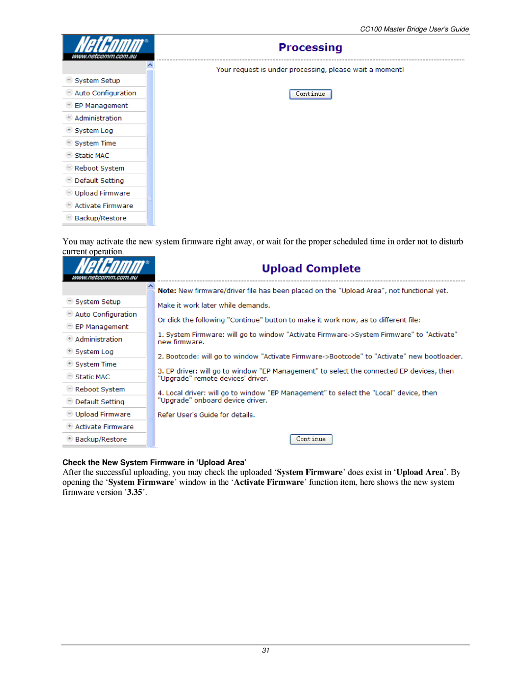 Nokia CC100 manual Check the New System Firmware in ‘Upload Area’ 