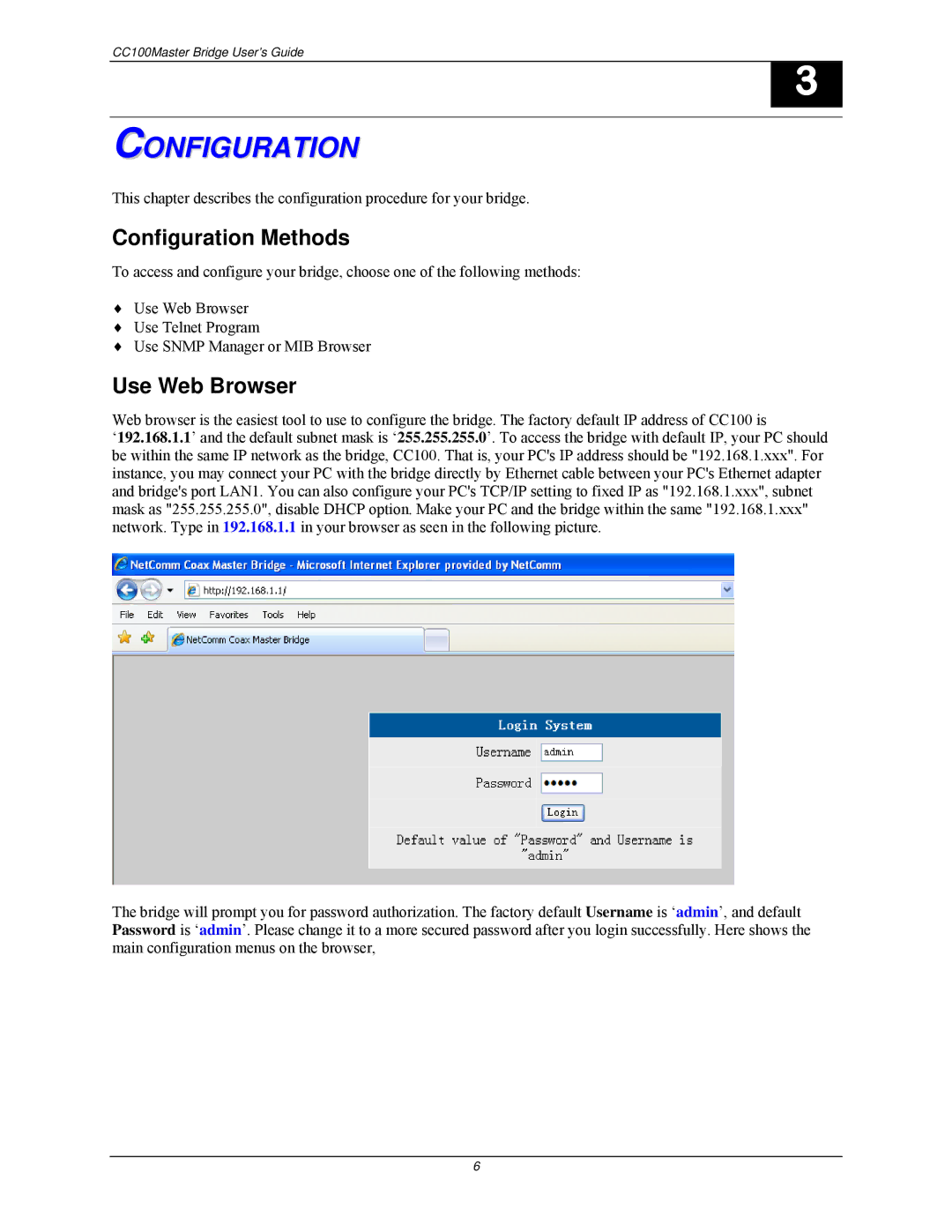 Nokia CC100 manual Configuration Methods, Use Web Browser 