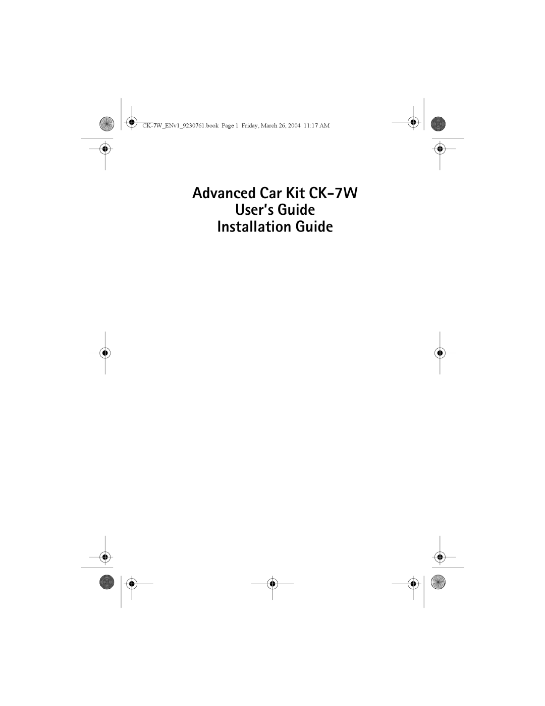 Nokia manual Advanced Car Kit CK-7W User’s Guide Installation Guide 