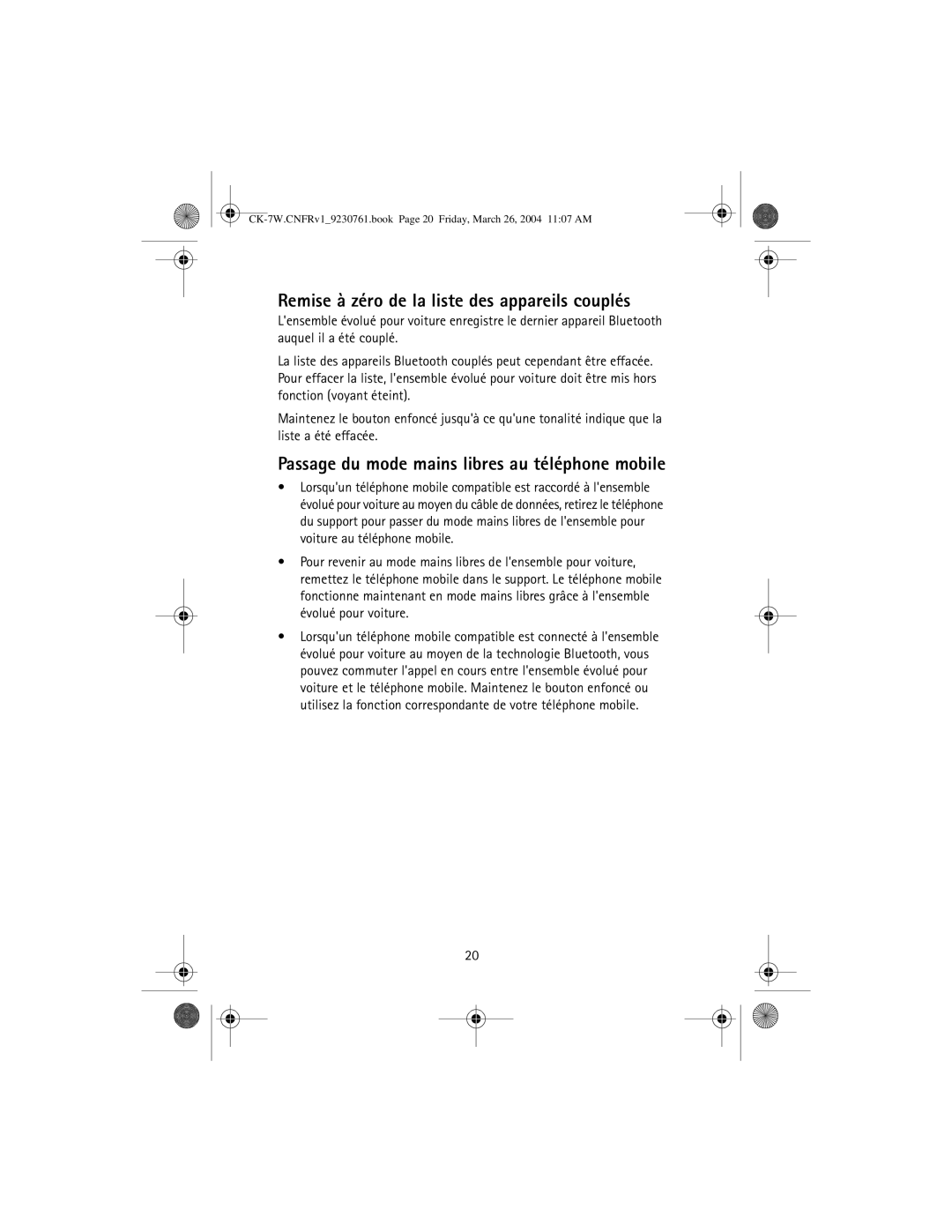 Nokia CK-7W manual Remise à zéro de la liste des appareils couplés, Passage du mode mains libres au téléphone mobile 