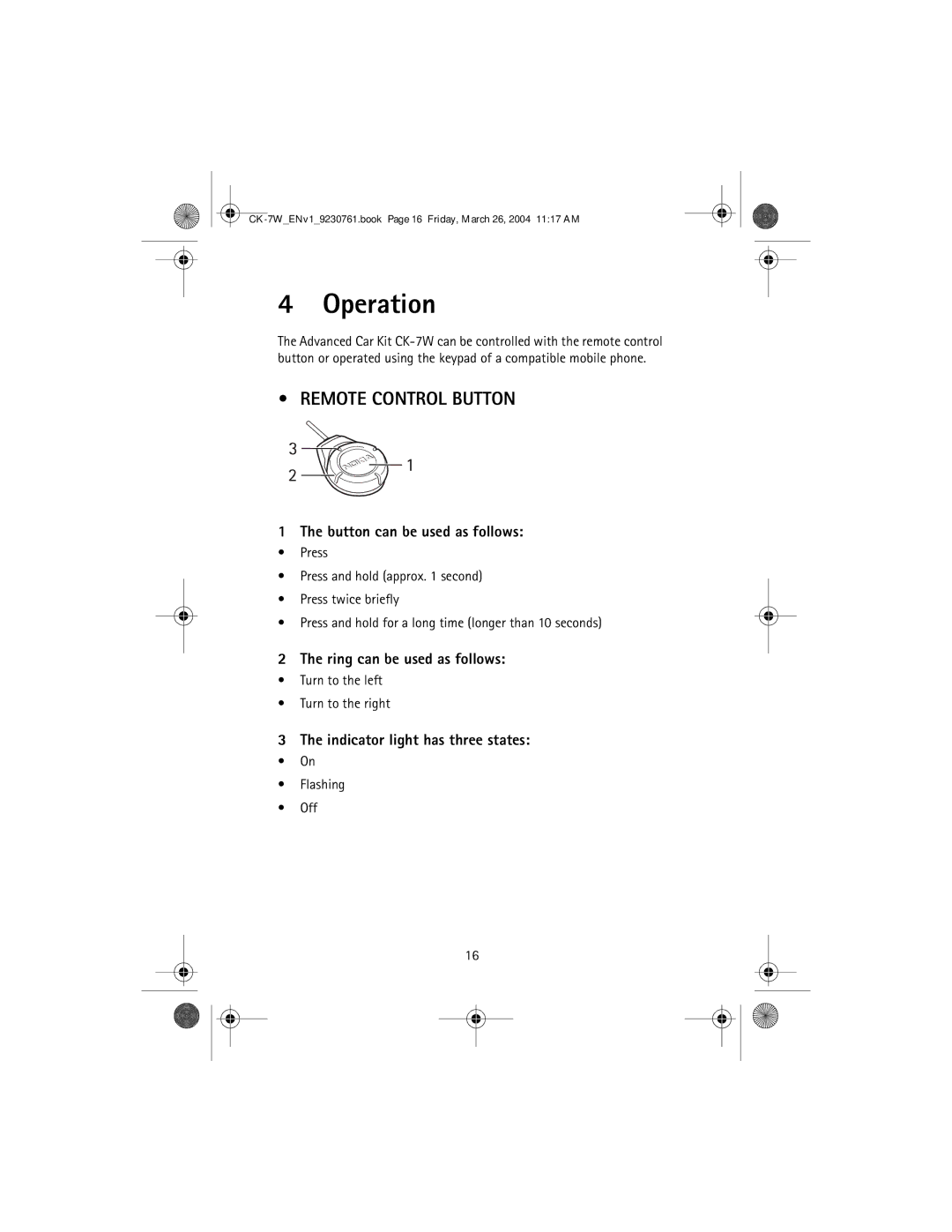 Nokia CK-7W manual Operation, Remote Control Button, Turn to the left Turn to the right, Flashing Off 