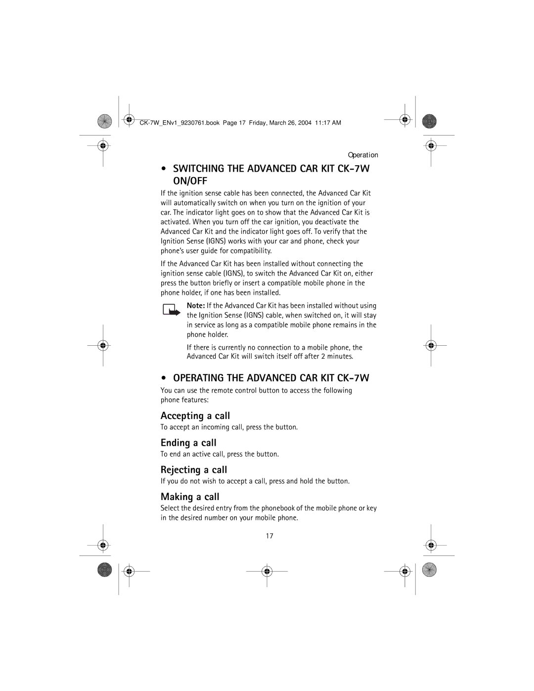 Nokia manual Switching the Advanced CAR KIT CK-7W ON/OFF, Operating the Advanced CAR KIT CK-7W 