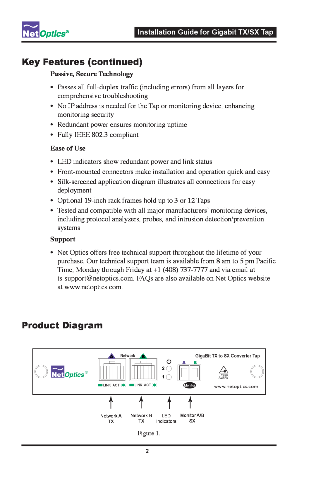 Nokia CVT-GCU/SX Key Features continued, Product Diagram, Ease of Use, Support, Installation Guide for Gigabit TX/SX Tap 