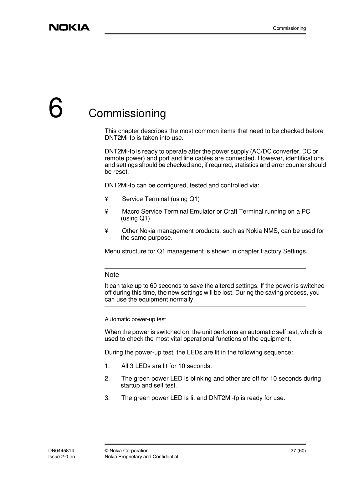 Nokia DNT2Mi-fp user manual Commissioning, Automatic power-up test 