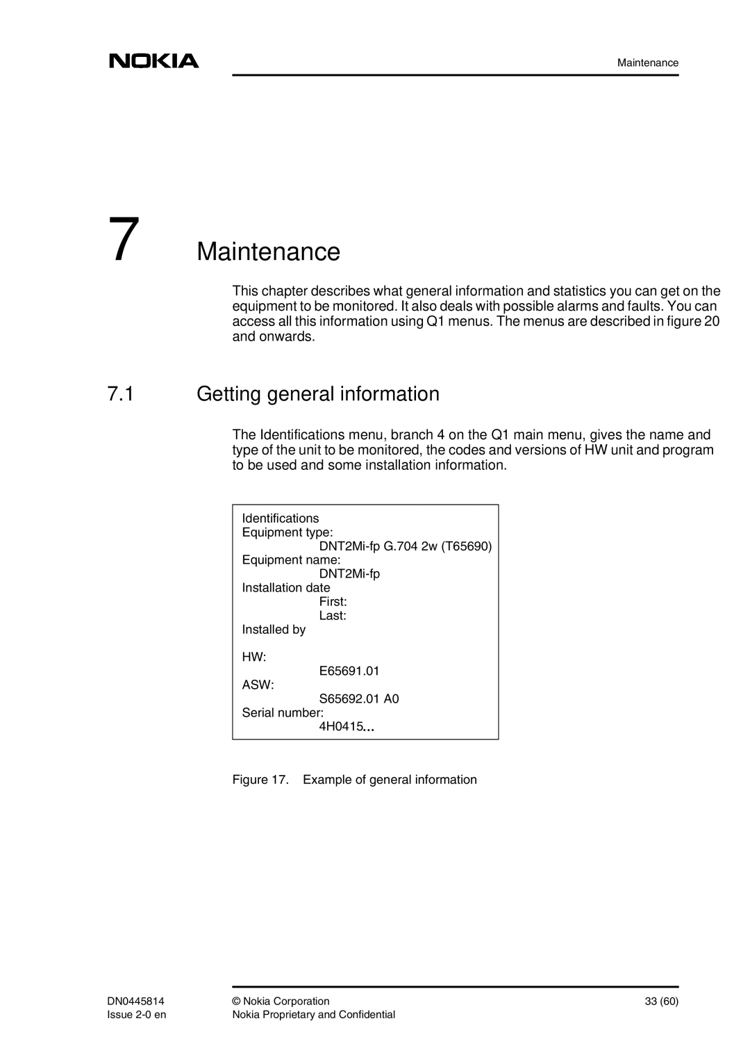 Nokia DNT2Mi-fp user manual Maintenance, Getting general information, S65692.01 A0 Serial number 4H0415 