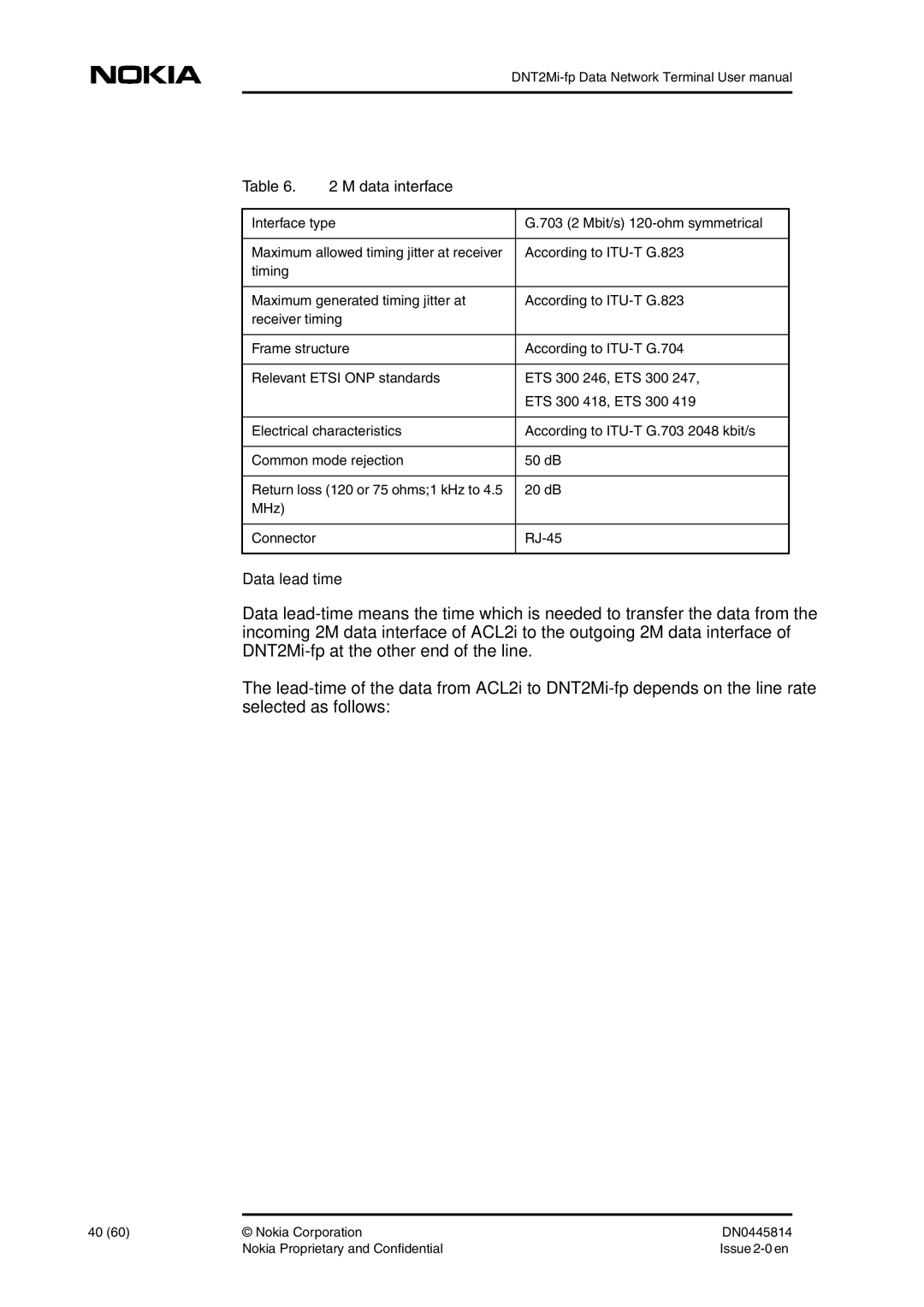 Nokia DNT2Mi-fp user manual Data interface, Data lead time 