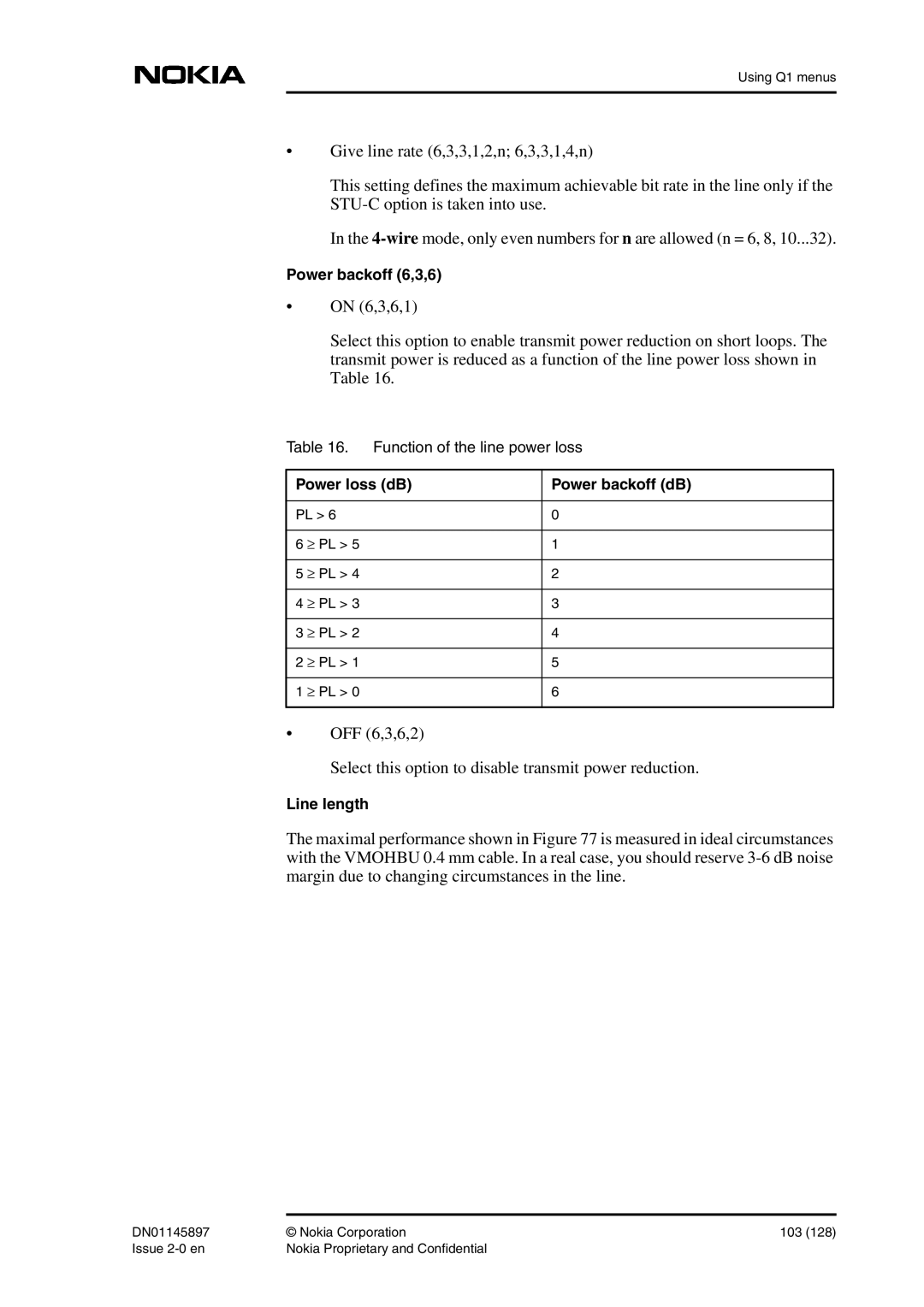 Nokia DNT2Mi sp/mp user manual Function of the line power loss 