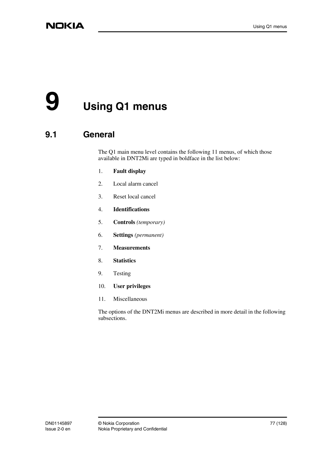 Nokia DNT2Mi sp/mp user manual Using Q1 menus, General 