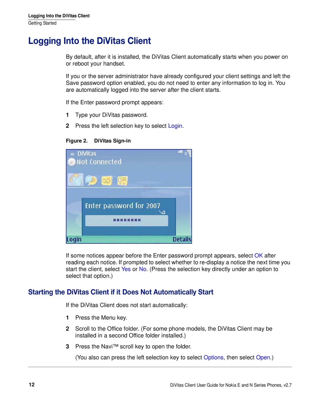 Nokia DOC-CLIENT-UG-207 manual Logging Into the DiVitas Client, DiVitas Sign-in 