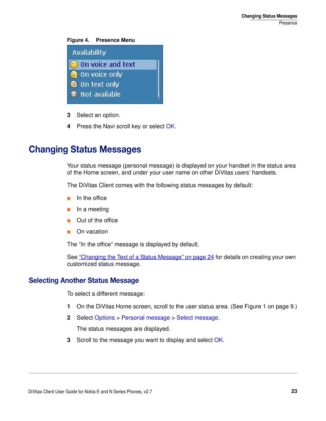 Nokia DOC-CLIENT-UG-207 manual Changing Status Messages, Selecting Another Status Message 