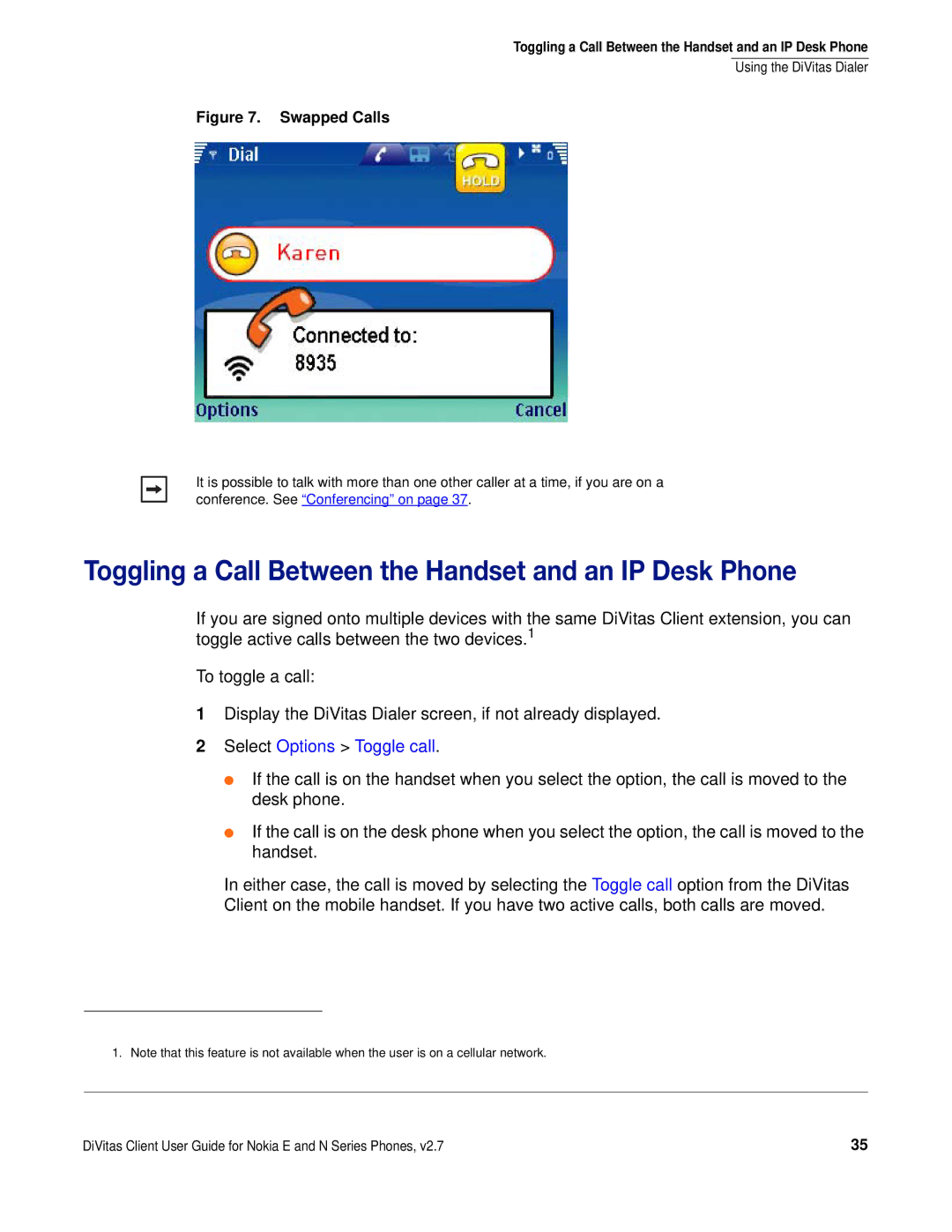 Nokia DOC-CLIENT-UG-207 manual Toggling a Call Between the Handset and an IP Desk Phone, Select Options Toggle call 