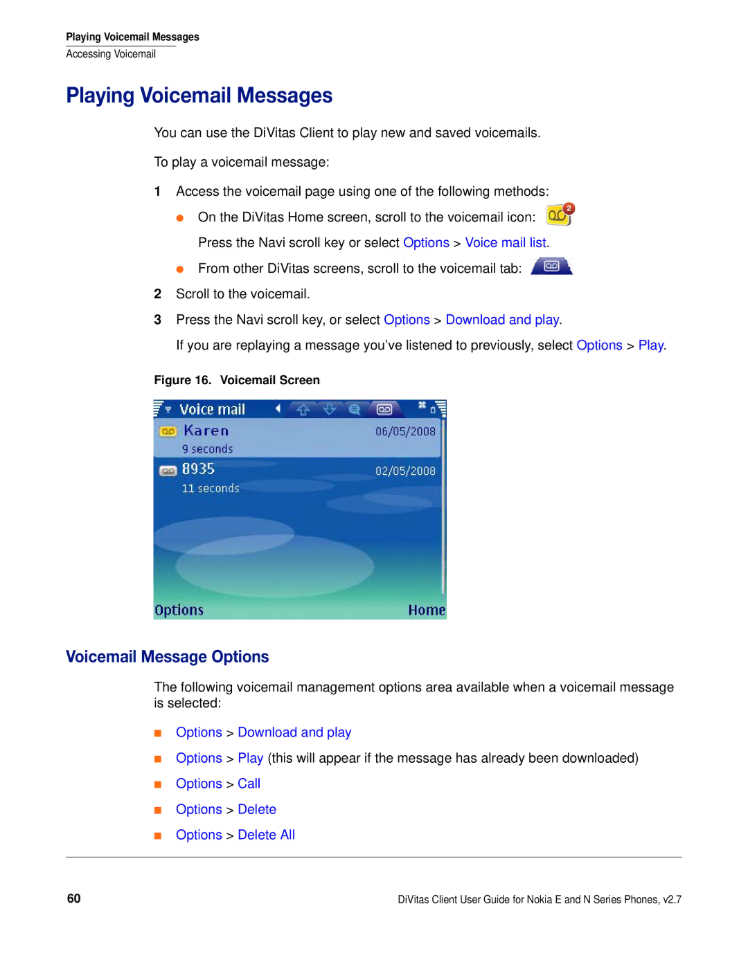 Nokia DOC-CLIENT-UG-207 manual Playing Voicemail Messages, Voicemail Message Options, Options Download and play 