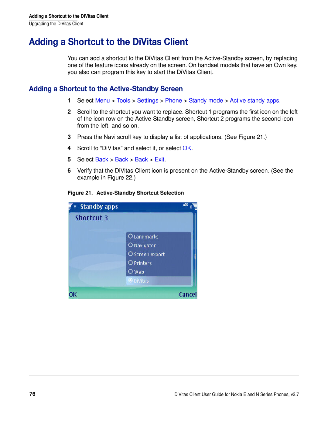 Nokia DOC-CLIENT-UG-207 manual Adding a Shortcut to the DiVitas Client, Adding a Shortcut to the Active-Standby Screen 