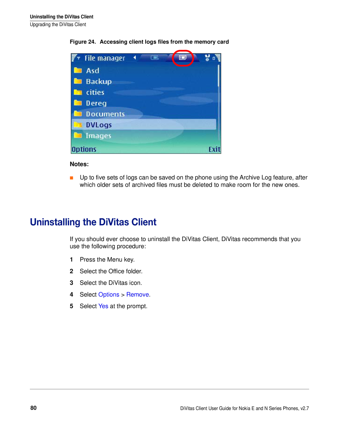 Nokia DOC-CLIENT-UG-207 manual Uninstalling the DiVitas Client, Select Options Remove 