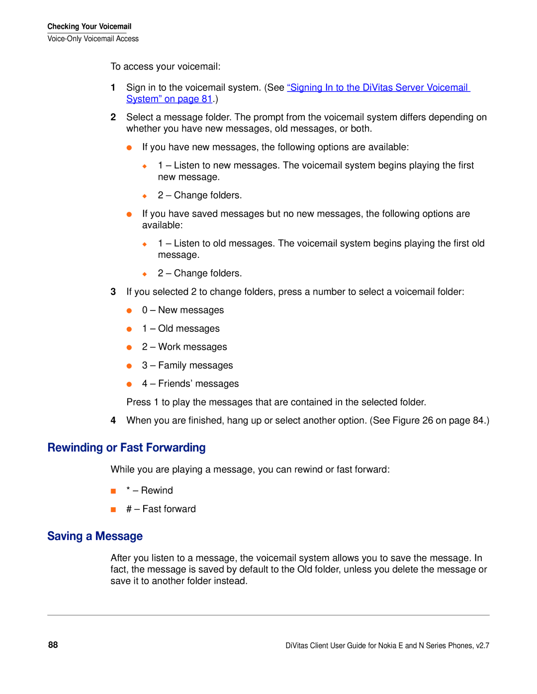 Nokia DOC-CLIENT-UG-207 manual Rewinding or Fast Forwarding, Saving a Message 