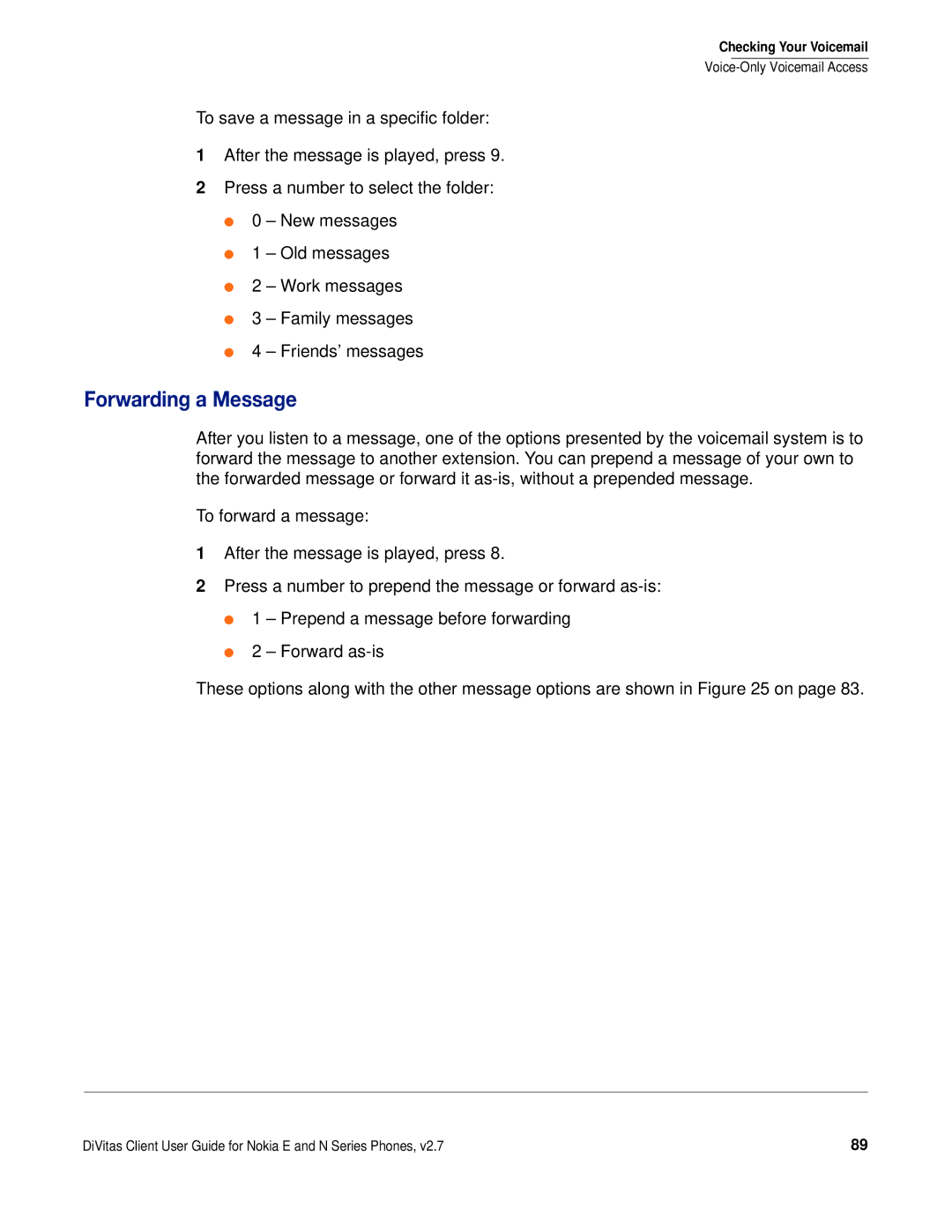 Nokia DOC-CLIENT-UG-207 manual Forwarding a Message 