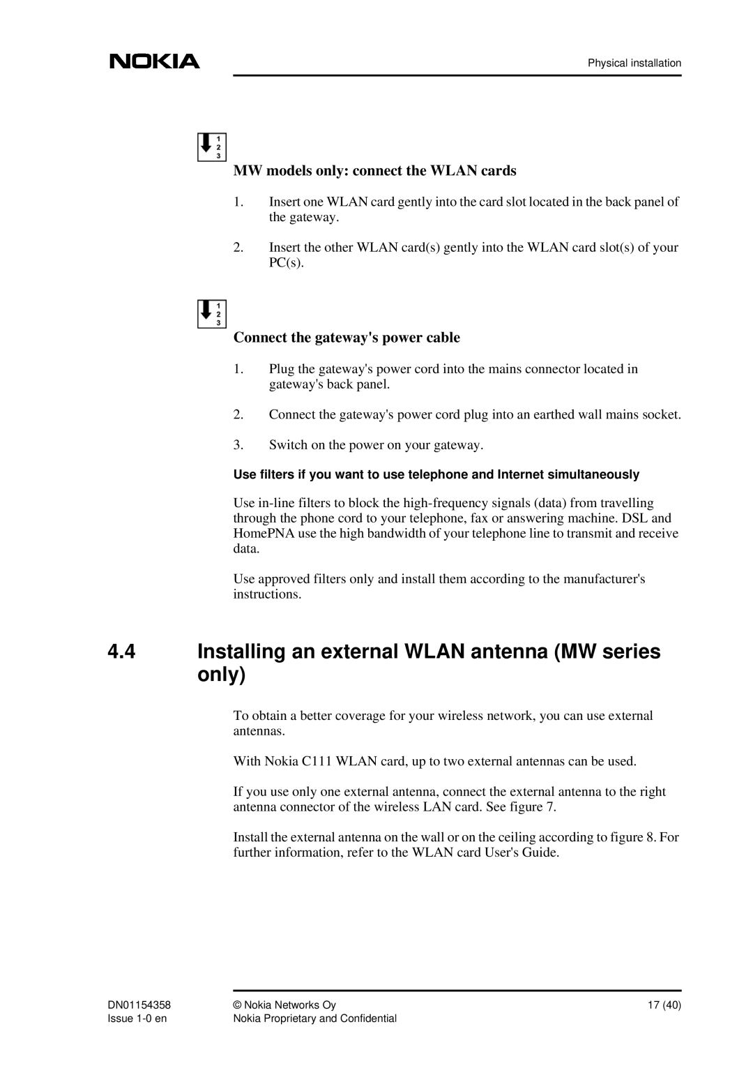 Nokia DSL Gateway High-Speed Internet Connection manual Installing an external Wlan antenna MW series only 