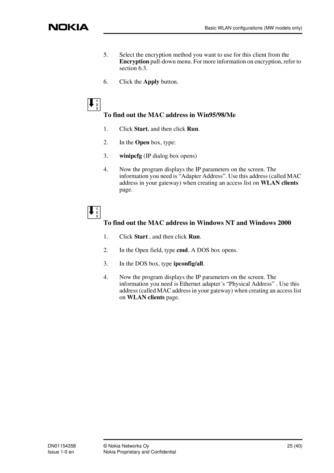 Nokia DSL Gateway High-Speed Internet Connection manual To find out the MAC address in Win95/98/Me 