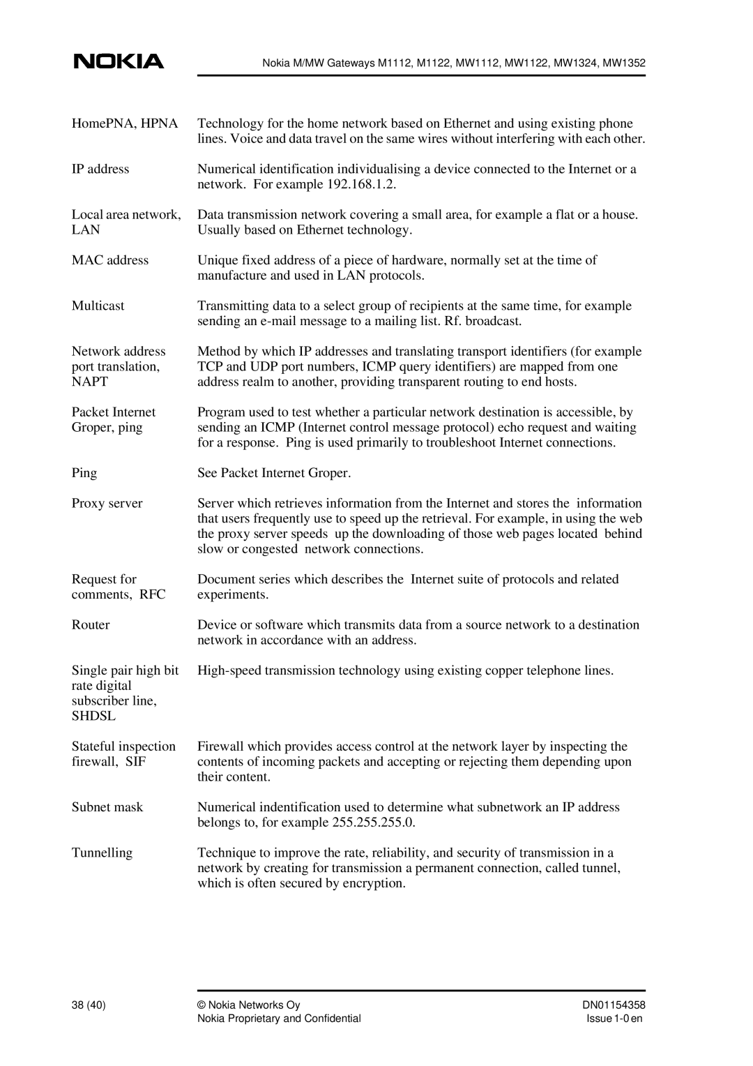 Nokia DSL Gateway High-Speed Internet Connection manual Usually based on Ethernet technology 