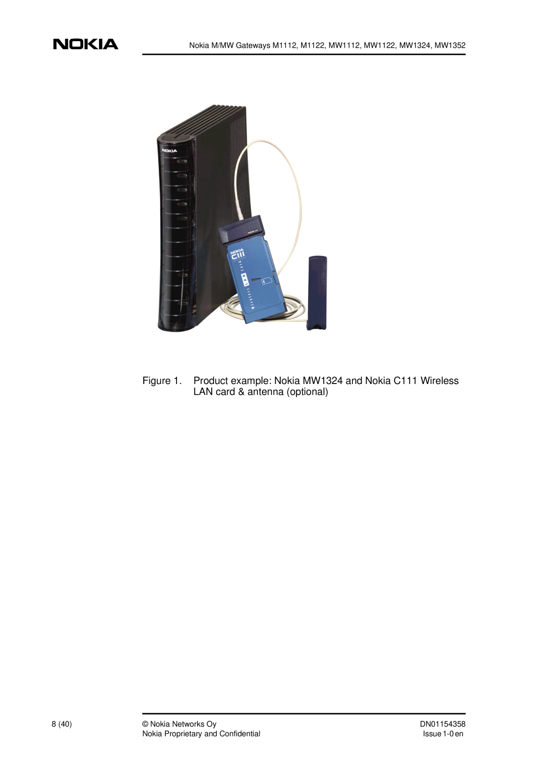 Nokia DSL Gateway High-Speed Internet Connection manual Nokia M/MW Gateways M1112, M1122, MW1112, MW1122, MW1324, MW1352 