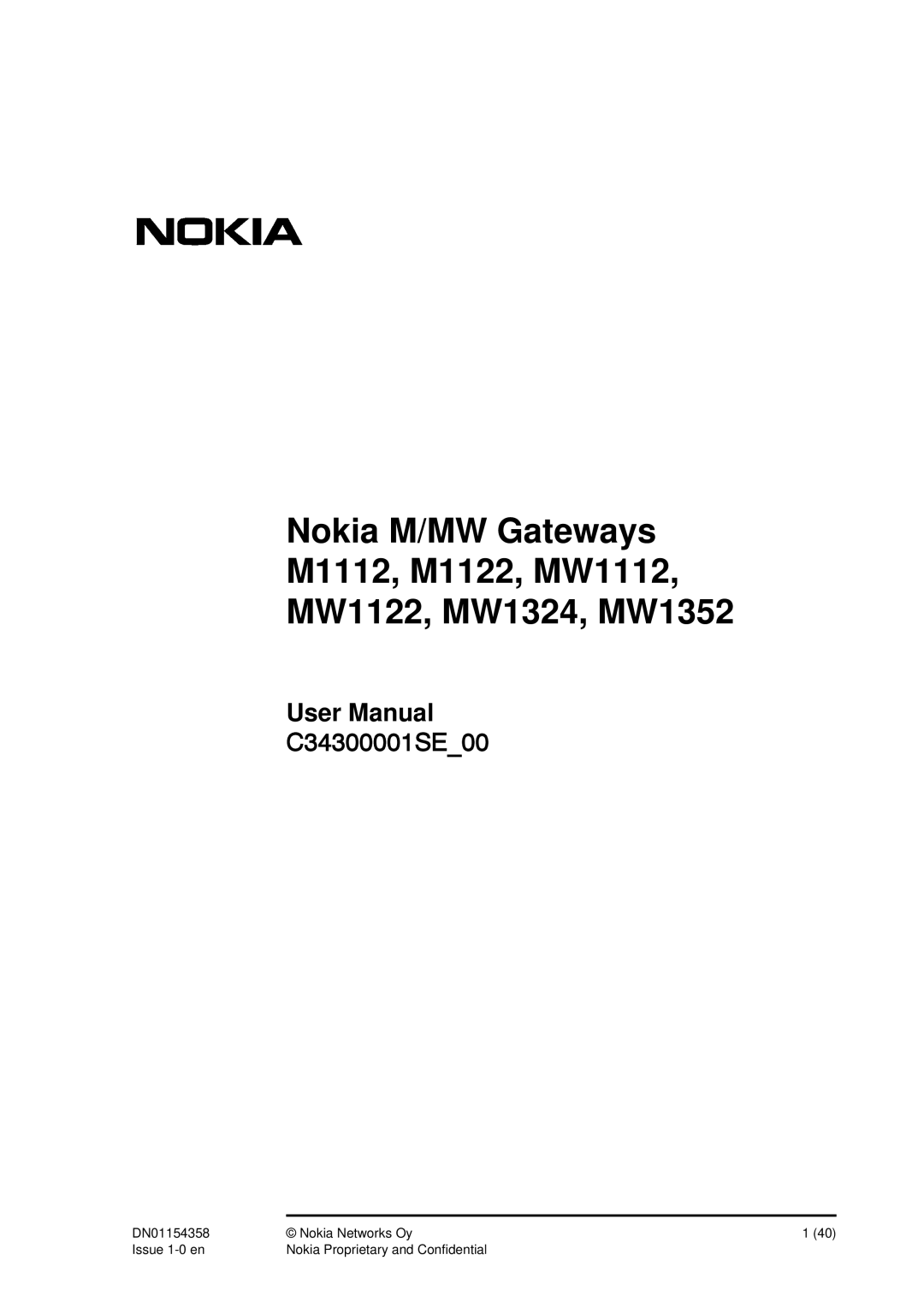 Nokia DSL Gateway High-Speed Internet Connection User Manual, C34300001SE00, DN01154358, Nokia Networks Oy, Issue 1-0 en 