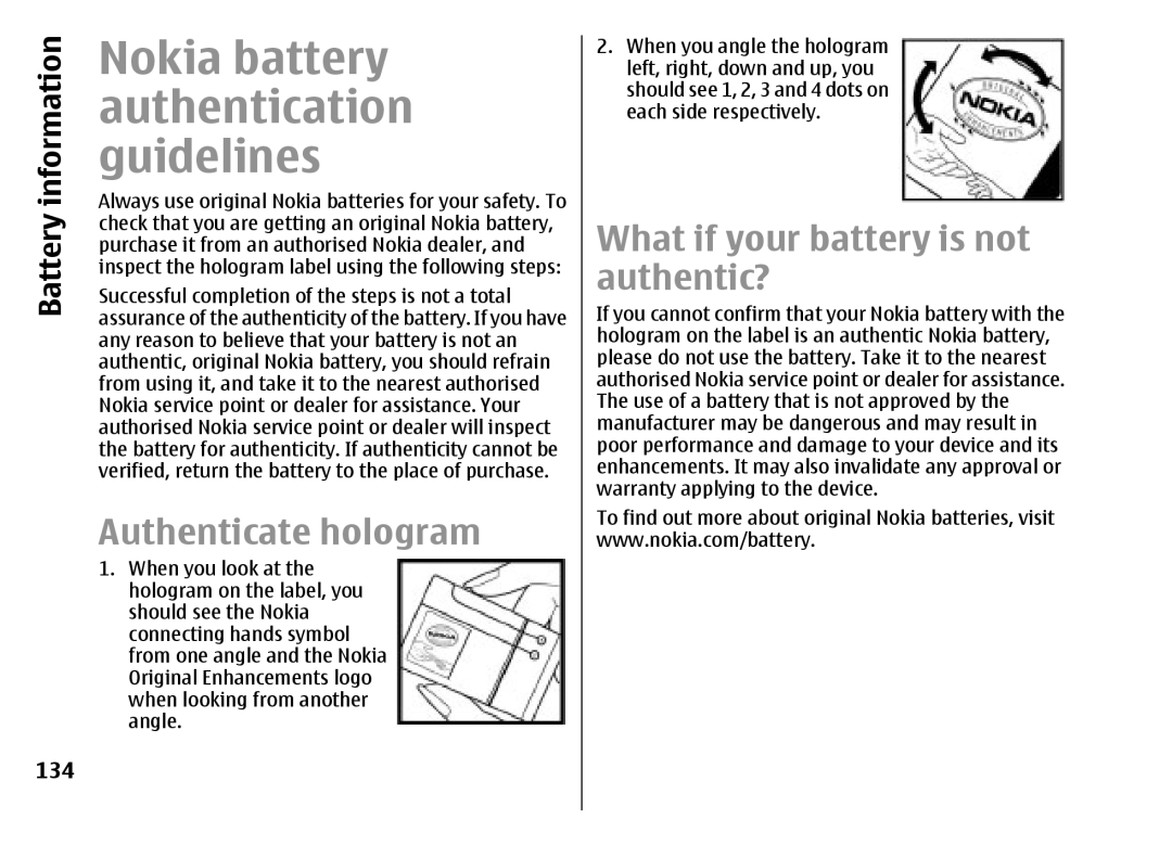 Nokia E51 manual Nokia battery, Authentication, Guidelines, Authenticate hologram, What if your battery is not authentic? 