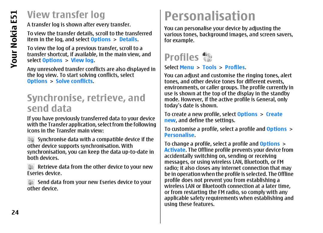 Nokia E51 manual Personalisation, View transfer log, Synchronise, retrieve, and send data, Select Menu Tools Profiles 