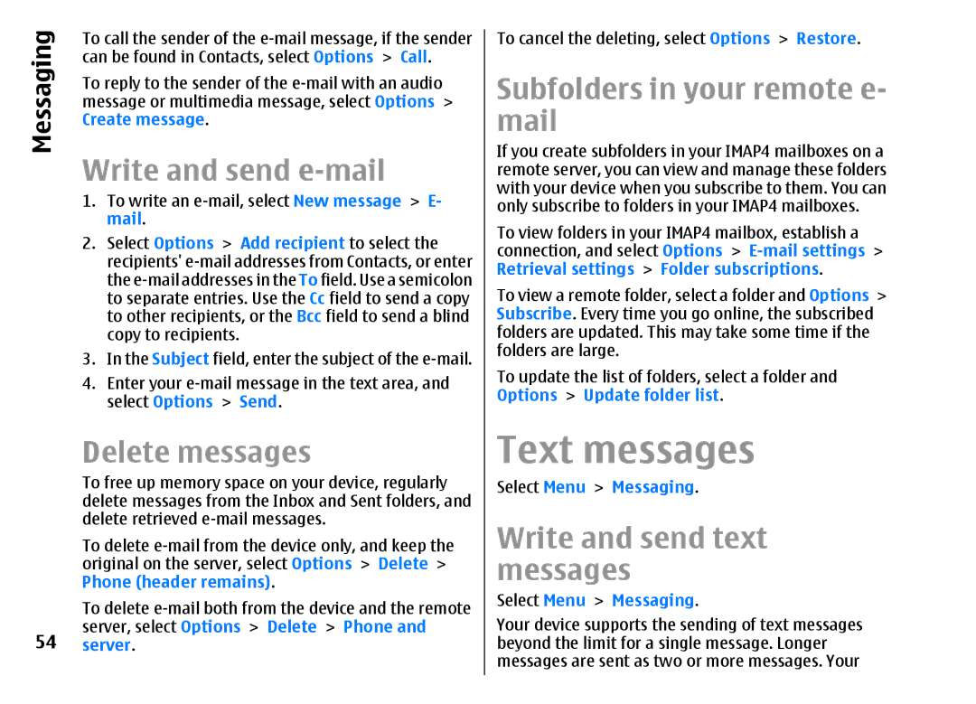 Nokia E51 manual Text messages, Write and send e-mail, Delete messages, Subfolders in your remote e- mail 