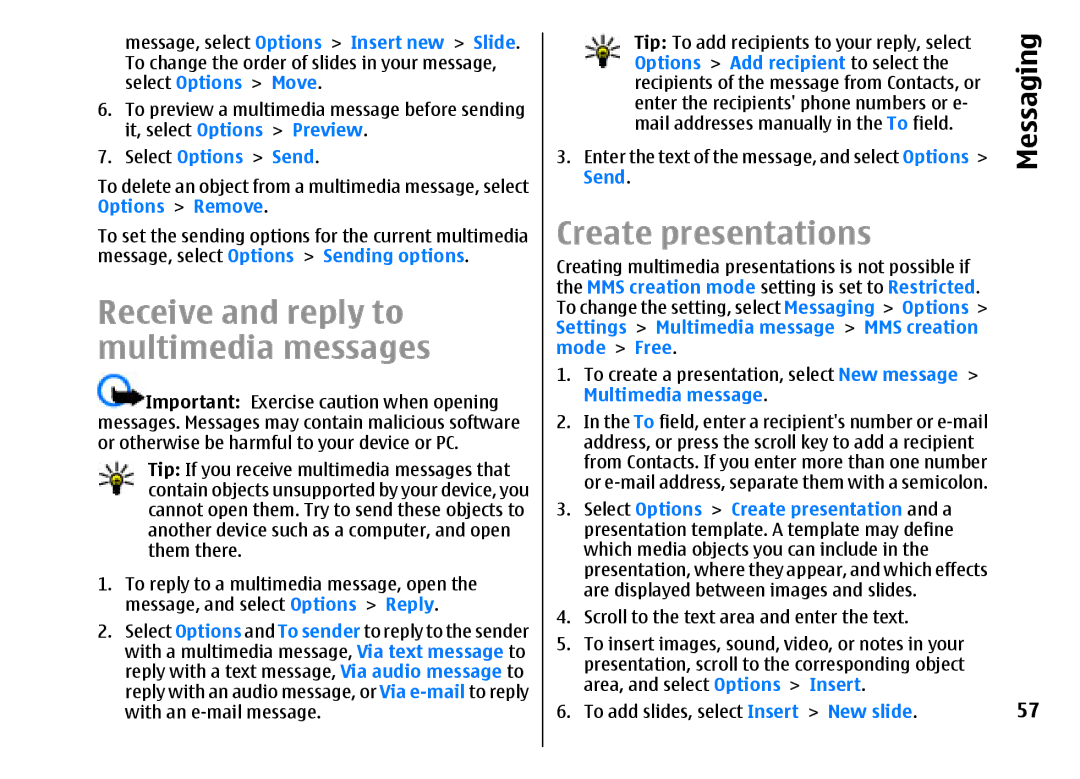 Nokia E51 Create presentations, Options Add recipient to select, Send, MMS creation mode setting is set to Restricted 