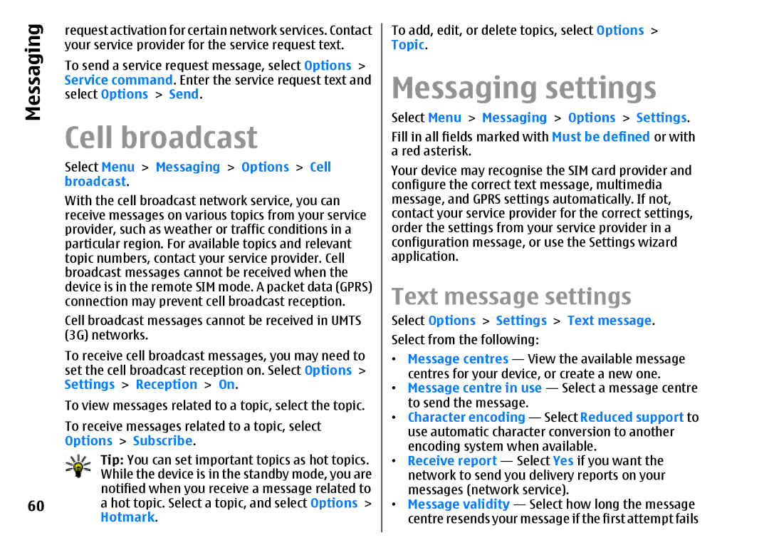 Nokia E51 manual Cell broadcast, Messaging settings, Text message settings 