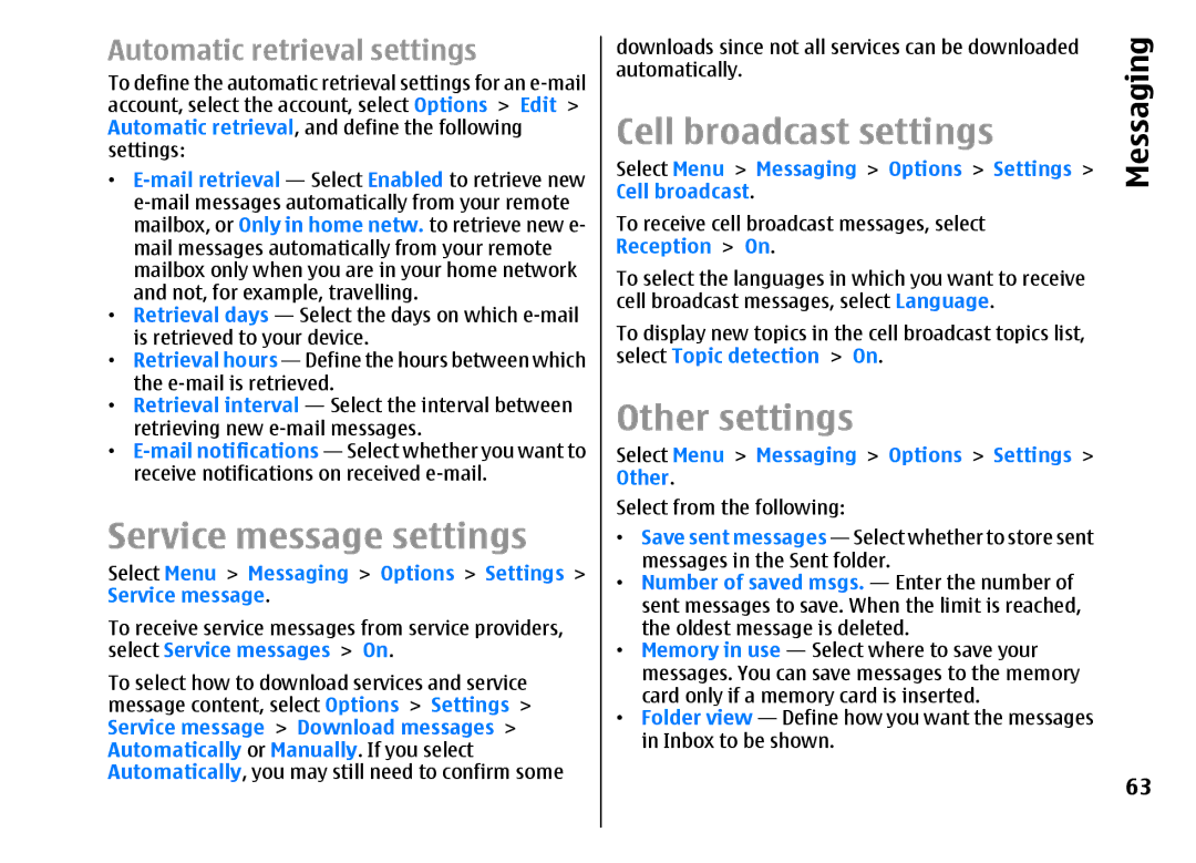 Nokia E51 manual Cell broadcast settings, Other settings, Service message settings, Automatic retrieval settings 