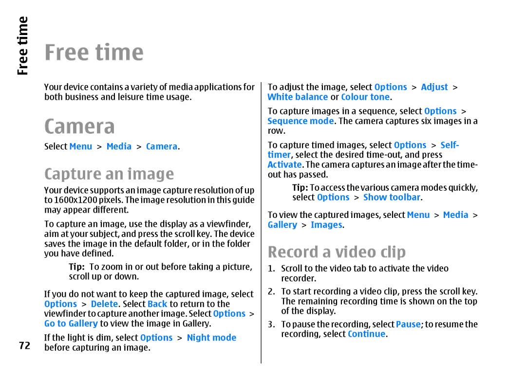 Nokia E51 manual Free time, Camera, Capture an image, Record a video clip 