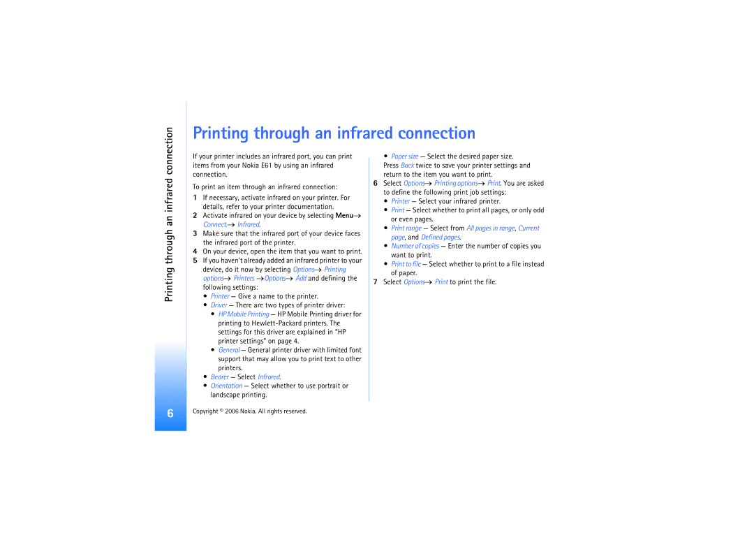 Nokia E61 manual Printing through an infrared connection, Bearer Select Infrared 