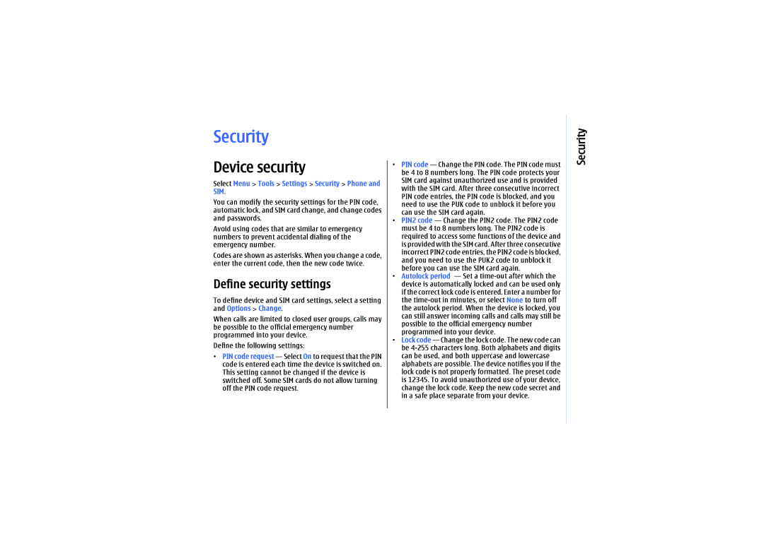 Nokia E61 manual Device security, Define security settings, Select Menu Tools Settings Security Phone and SIM 