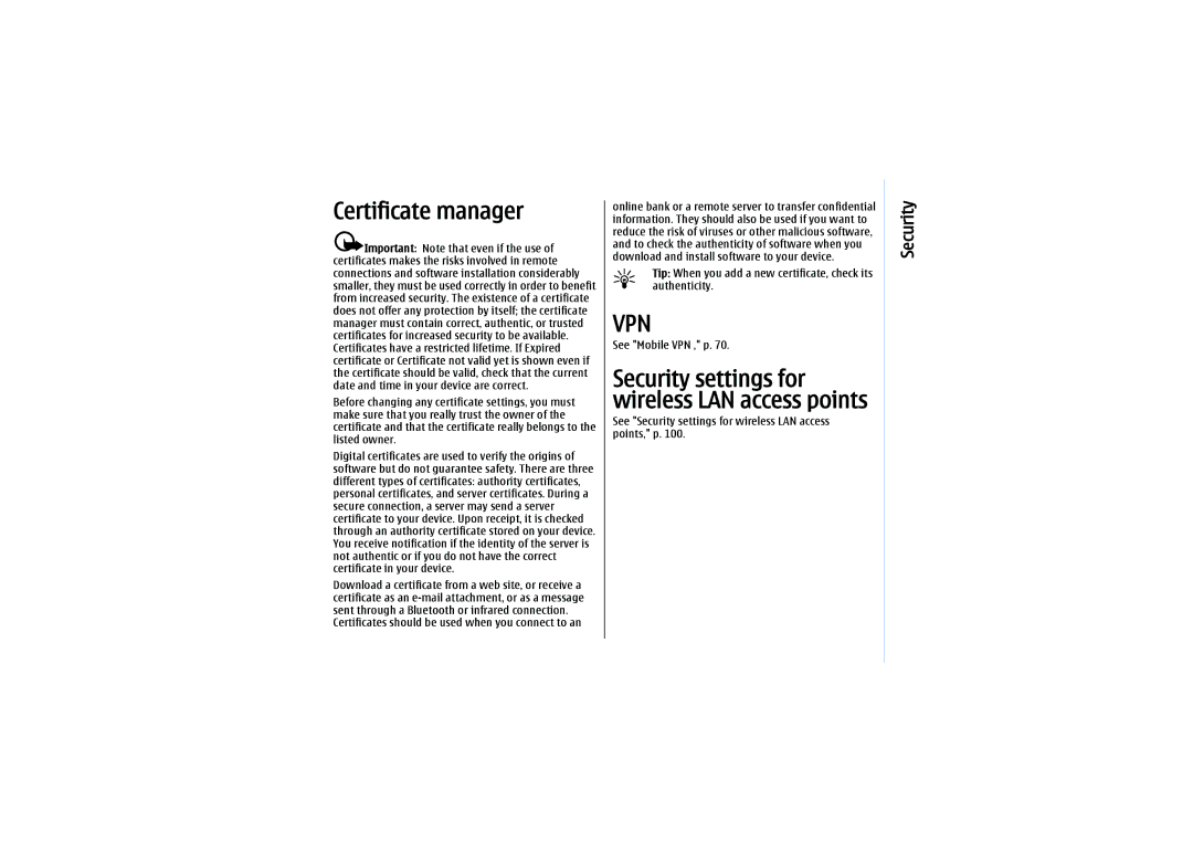 Nokia E61 manual Certificate manager, Certificates should be used when you connect to an, See Mobile VPN , p 