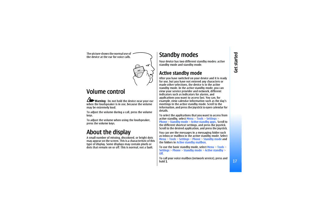 Nokia E61 manual Volume control, About the display, Standby modes, Active standby mode 