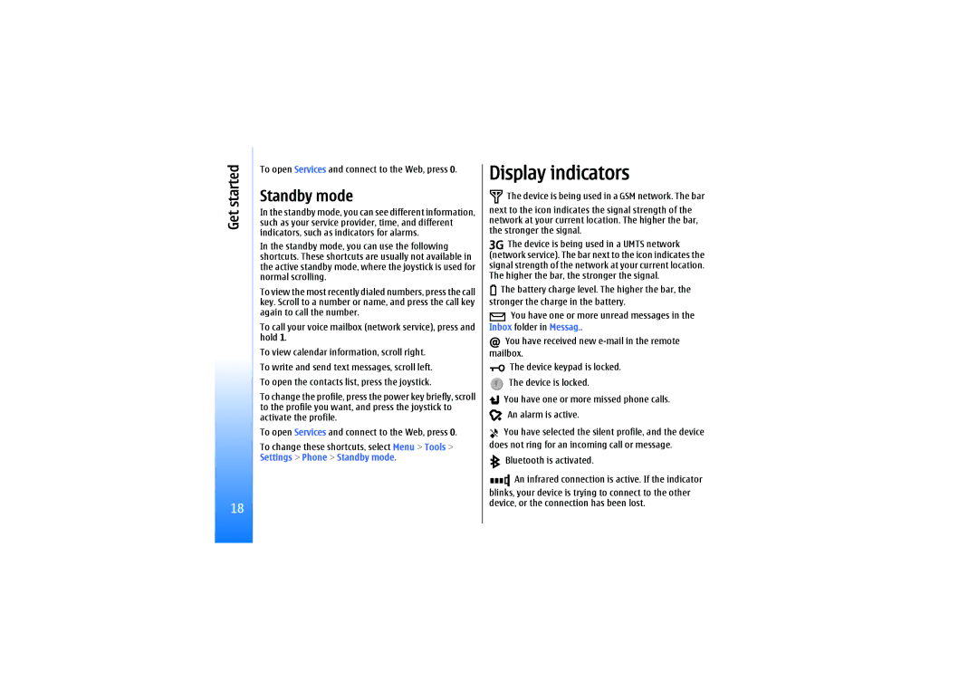 Nokia E61 manual Display indicators, Standby mode, To open Services and connect to the Web, press 