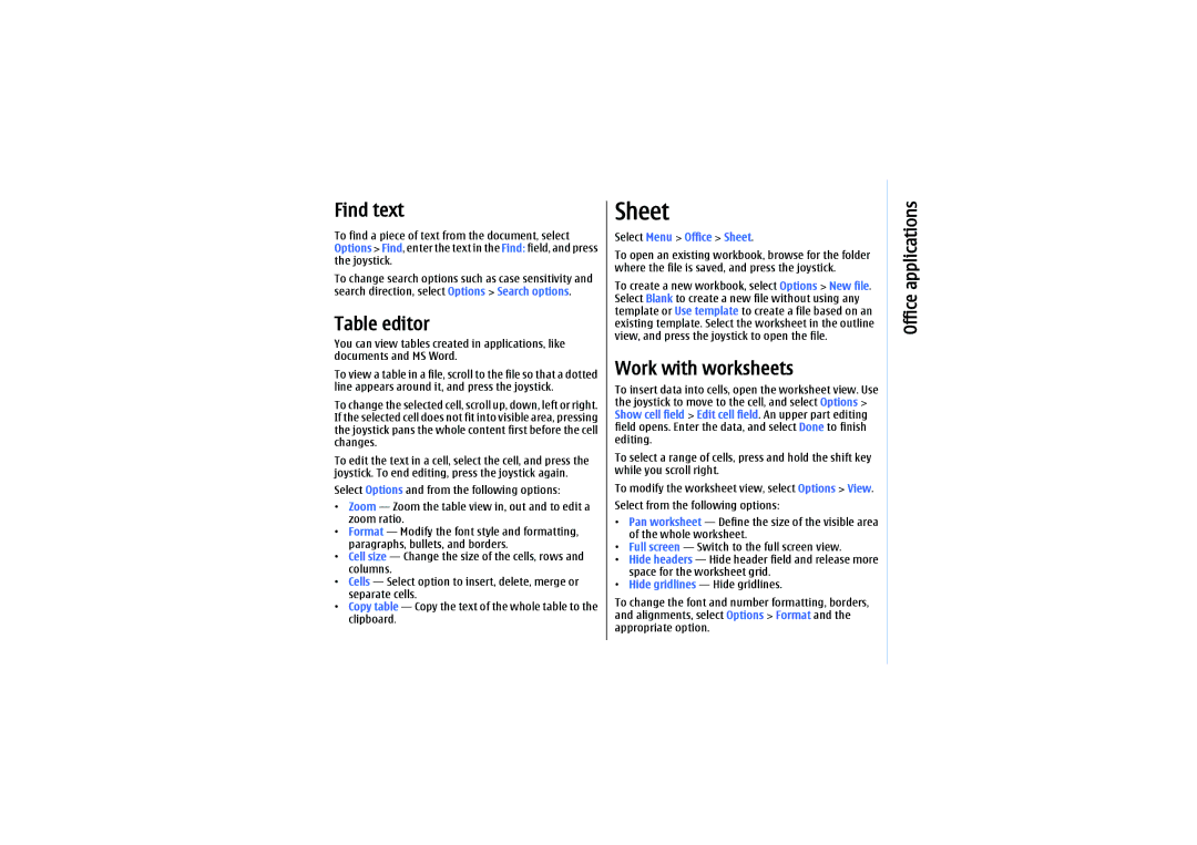 Nokia E61 manual Find text, Table editor, Work with worksheets, Select Menu Office Sheet 