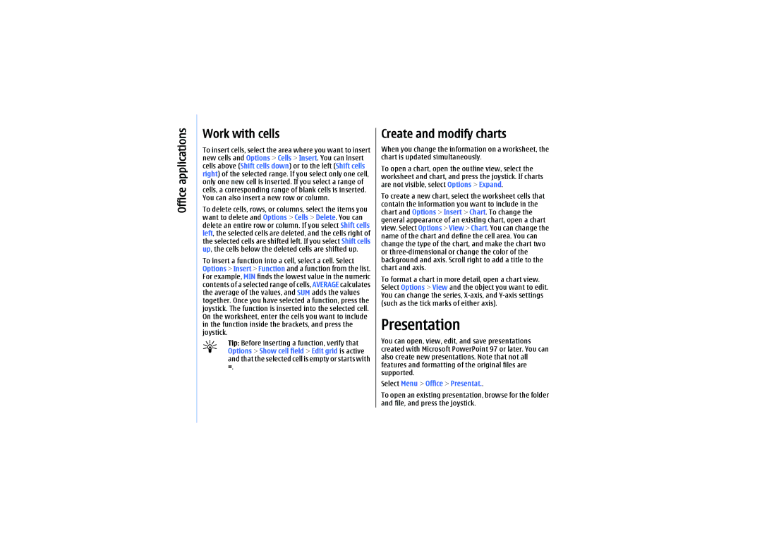 Nokia E61 manual Presentation, Work with cells, Create and modify charts, Select Menu Office Presentat 